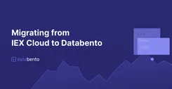 Migrating from IEX Cloud to Databento